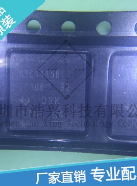 A2C44458 TI 进口全新正品 可当天发货 专业帮配单 质量优越