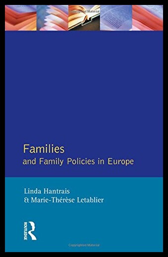【预售】Families and Family Policies in Europe