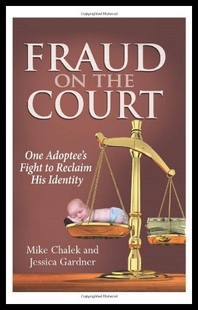 【预售】Fraud on the Court: One Adoptee's Fight to Reclai