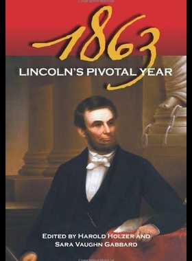【预售】1863: Lincoln's Pivotal Year