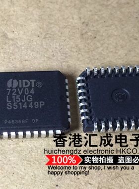 IDT72V04L15JG IDT72V04L15 PLCC32 全新原装 订货2-3周