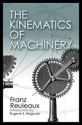 【预售】The Kinematics of Machinery: Outlines