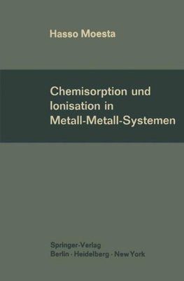 【预订】Chemisorption Und Ionisation in Meta...