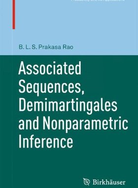 【预订】Associated Sequences, Demimartingale...