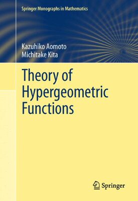 【预订】Theory of Hypergeometric Functions