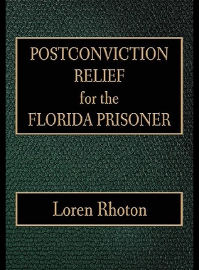 【预售】Postconviction Relief for the Florida