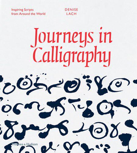 【预订】Journeys in Calligraphy: Inspiring S...