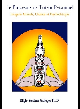 【预售】Le Processus de Totem Personnel: Imagerie Animale