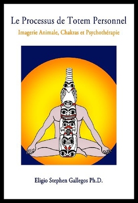 【预售】Le Processus de Totem Personnel: Imagerie Animale