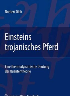 【预订】Einsteins Trojanisches Pferd: Eine T...