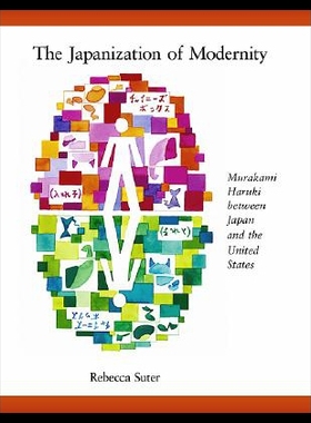 【预售】The Japanization of Modernity: Murakami Haruki Be