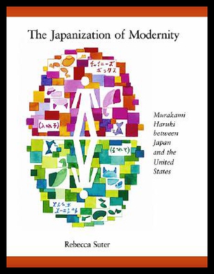 【预售】The Japanization of Modernity: Murakami Haruki Be