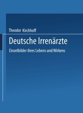 【预订】Deutsche Irrenarzte: Einzelbilder Ih...