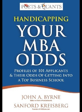 【预售】Handicapping Your MBA Odds: Profiles of 101 Appli