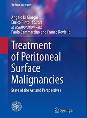 【预订】Treatment of Peritoneal Surface Mali...