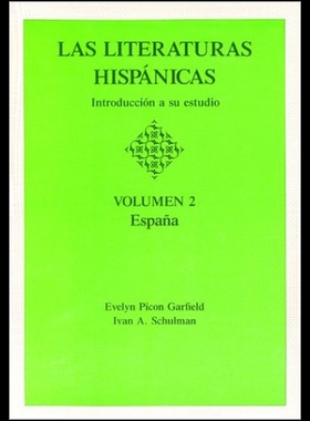 【预售】Las Literaturas Hispanicas Vol. II: Espana: Intro