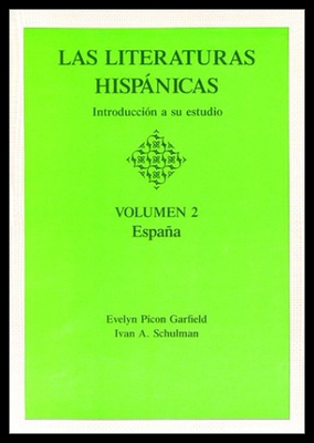 【预售】Las Literaturas Hispanicas Vol. II: Espana: Intro