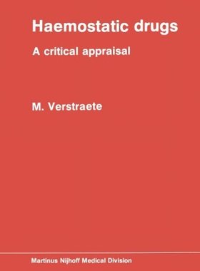 【预订】Haemostatic Drugs: A Critical Appraisal