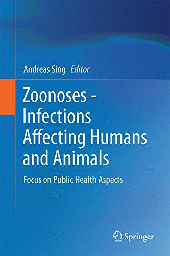 【预订】Zoonoses - Infections Affecting Huma...