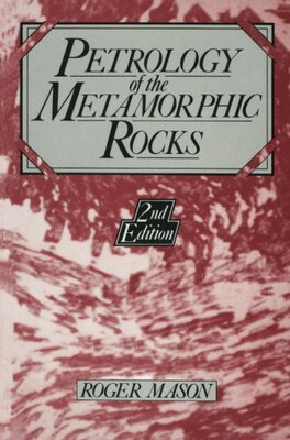 【预订】Petrology of the Metamorphic Rocks