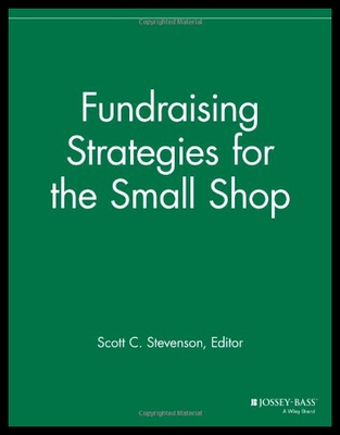 【预售】Fundraising Strategies for the Small Shop