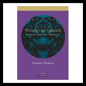 【预售】Witsuwit'en Grammar: Phonetics, Phonology, Morpho