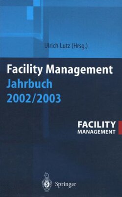 【预订】Facility Management Jahrbuch 2002 / 2003