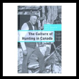 【预售】The Culture of Hunting in Canada