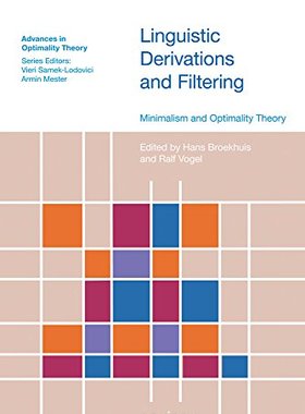 【预售】Linguistic Derivations and Filtering: Minimali...