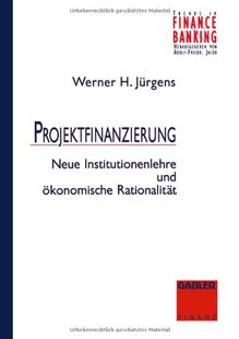Institutionenlehre Neue Projektfinanzierung U... 预售