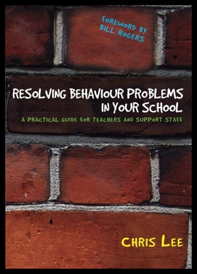 【预售】Resolving Behaviour Problems in Your School: A Pr