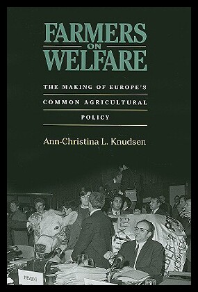 【预售】Farmers on Welfare: The Making of Europe's Common