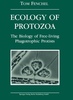 【预订】Ecology of Protozoa: The Biology of ...