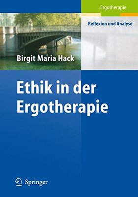 【预订】Ethik in Der Ergotherapie