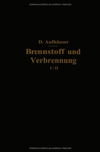 【预订】Brennstoff Und Verbrennung: I. Teil:...