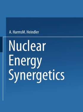 【预订】Nuclear Energy Synergetics: An Intro...