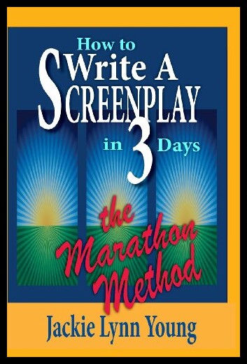 【预售】How to Write a Screenplay in 3 Days: T