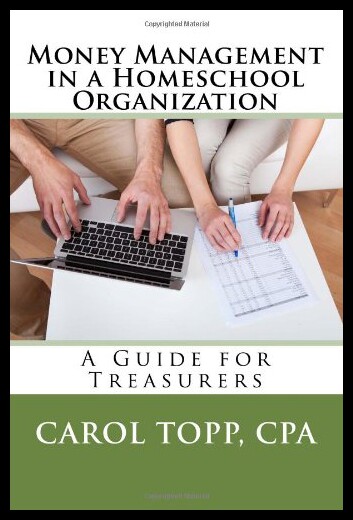 【预售】Money Management in a Homeschool Organization: A