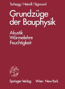 【预订】Grundzuge Der Bauphysik: Akustik, Wa...