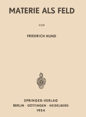 【预订】Materie ALS Feld: Eine Einfuhrung