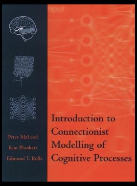 【预售】Introduction to Connectionist Modelling of Cogn