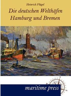 【预售】Die Deutschen Welth Fen Hamburg Und Bremen