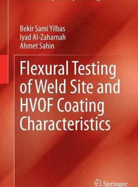 【预订】Flexural Testing of Weld Site and Hv...