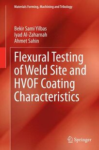 【预订】Flexural Testing of Weld Site and Hv...