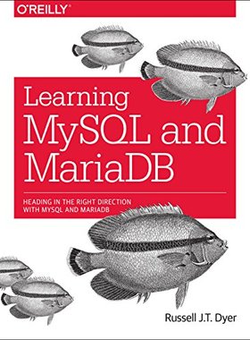 【预售】Learning MySQL and Mariadb: Heading in the Right ...