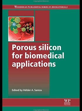 【预售】Porous Silicon for Biomedical Applications
