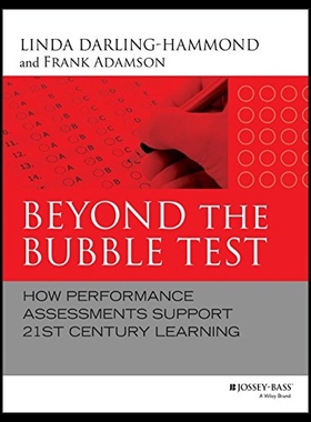 【预售】Beyond the Bubble Test: How Performance Assessmen