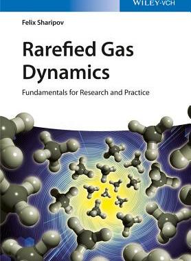 【预订】Rarefied Gas Dynamics - Fundamentals...