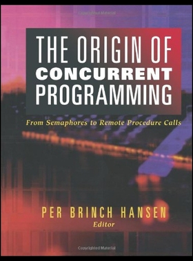 【预售】The Origin of Concurrent Programming: From Semaph