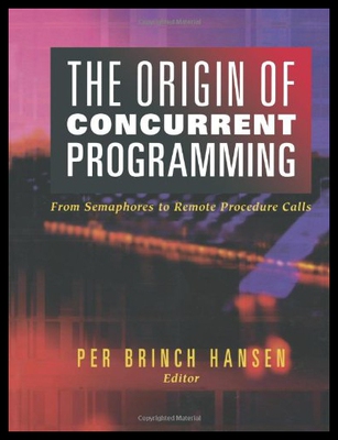 【预售】The Origin of Concurrent Programming: From Semaph